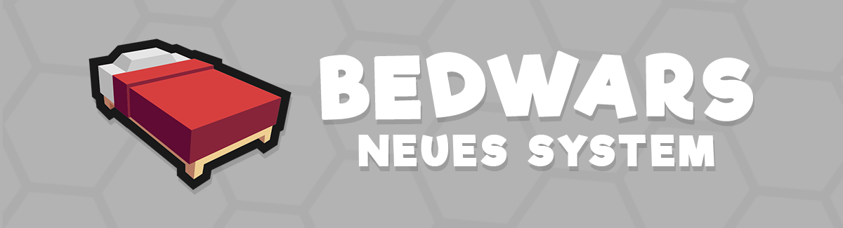 bedwars-neuessystem.png